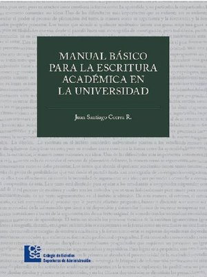 cover image of Manual básico para la escritura académica en la universidad
